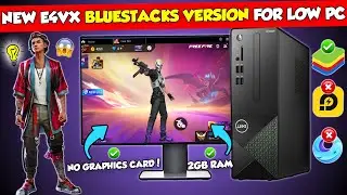 E4VX | FREE FIRE OB45 NEW EMULATOR | NO GRAPHICS CARD | 2GB RAM | WHICH GIVES 90+ FPS + Only Red !