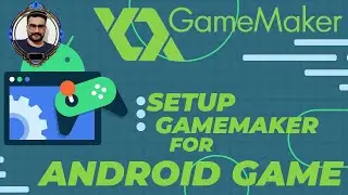 setup GameMaker to build your game for android ( in depth explanation and all error explained )