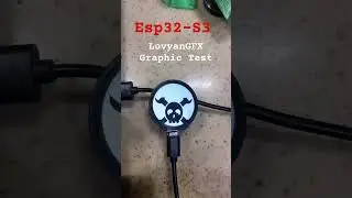 Esp32-S3 LovyanGfx Graphic test 