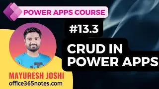 13.3 CRUD Operation in Power Apps