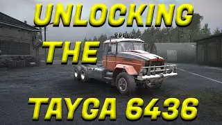 Snow Runner - Unlocking The TAYGA 6436 Truck