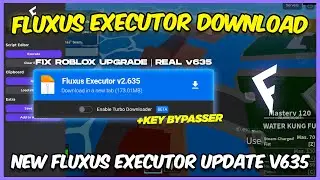 [NEW] Fluxus Executor Mobile Update V635 | Best Roblox Executor (Mobile & Emulator)