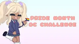 Pride Month OC Challenge | GL2 | Gacha Life  2 | Gacha Trend