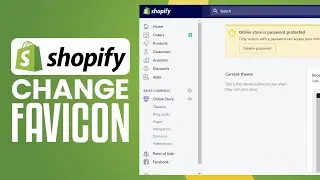 How To Change Shopify Favicon (2024) Easy Tutorial