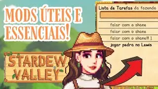 os 7 melhores MODS ÚTEIS e ESSENCIAIS para qualquer gameplay (links) | Stardew Valley | comdessa ♡