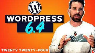 What's New in WordPress 6.4 | Latest New Features and Updates