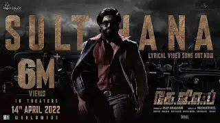 Sulthana Lyrical (Tamil) | KGF Chapter 2 | RockingStar Yash | Prashanth Neel |Ravi Basrur| Hombale