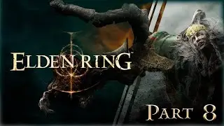 🔴Elden Ring: ▶ Полная зачистка, готовимся к DLC!✅ Часть 8 ✅