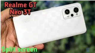 Split Screen Enable In Realme GT NEo 3T, How To Enable Dual Screen In Realme GT NEo 3T,