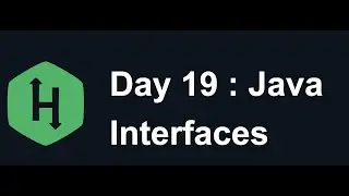 Day 19: Interface : Hacker Rank : Java : 30 Days of Code