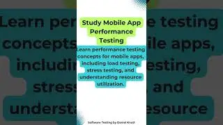 Study Mobile App Performance Testing 