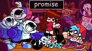 FNF Ft. Sans - Promise | FNF VS Sans [FNF Mod/Undertale]