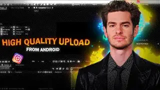 How to Upload High Quality Reels on Instagram ; android