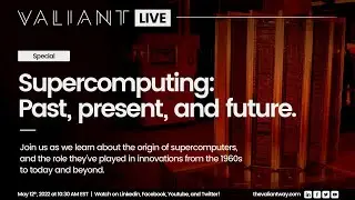 Supercomputing: past, present, and future.