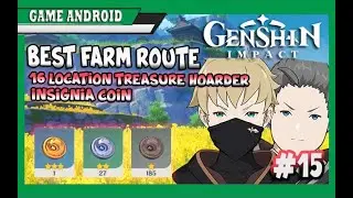 BEST FARM ROUTE - 16 Location Treasure Hoarder - Silver Insignia, Gold Insignia Genshin Impact #15