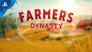 Farmers Dynasty | Launch Trailer | PS4