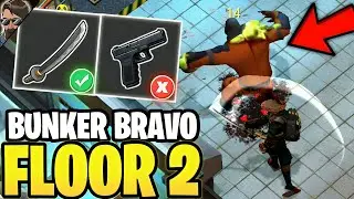 HOW DO BEGINNERS CLEAR BUNKER BRAVO! WITHOUT GUNS... (FLOOR 2) | LDoE | Last Day on Earth: Survival