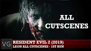 Resident Evil 2 (2019) - Leon S. Kennedy all CUTSCENES (1st run)