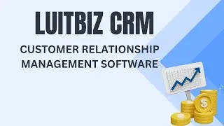 LuitBiz CRM Introduction