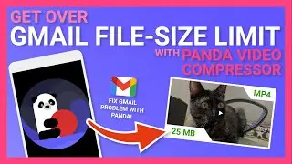 How to get around Gmail attachment file Size Limit? Try Panda Video Compressor on Android.