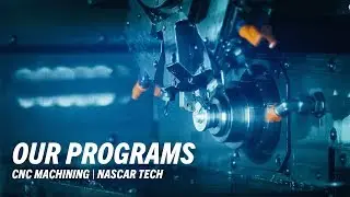 Want to Be a CNC Machinist? CNC Machining School, NASCAR Technical Institute, Mooresville, NC