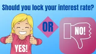 Should I lock my mortgage interest rate? #mortgageratelocks #realestate #shouldilockmyrate