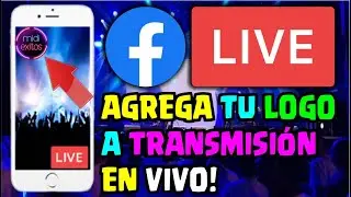 How to put your LOGO on FACEBOOK LIVE | Live broadcast!