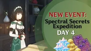 Spectral Secrets (Day 4) - Preliminary Investigation | Genshin Impact New Event [Expedition Guide]