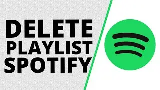 Delete Playlist Spotify: How to Delete Playlist on Spotify