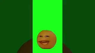 Annoying Orange Green Screen