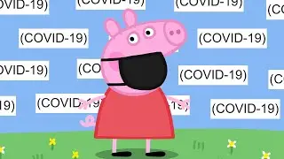 Peppa Pig - Coronavirus