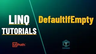 UiPath | DefaultIfEmpty Operator | LINQ Tutorials | Element Operators | Left Join | Get Row Index