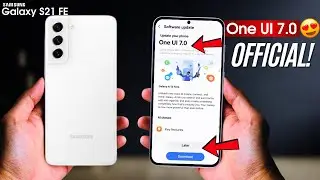 Samsung Galaxy S21 FE - One UI 7.0 Android 15! 🔥