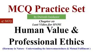 12 | Human value mcq | Universal human values mcq questions | human values and ethics | aktu, aicte,