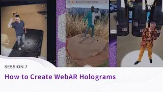 How to Create WebAR Holograms (Live Learning: Session 7)