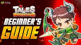 Tales of Neverland | The Best Beginner's Guide