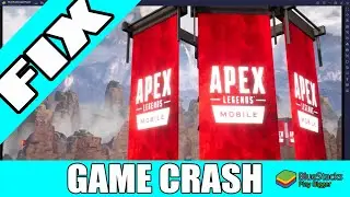 FIX APEX LEGENDS MOBILE CRASH IN BLUESTACKS EMULATOR