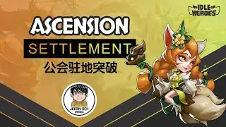 Idle Heroes - Guild Settlement Various Ascension