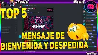 🟣TOP 5 de mejores bot para mensajes de bienvenida y despedida💠 Discord 📡 JKamiGod - 2023