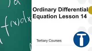 Ordinary Differential Equation Part 14