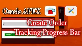 How to Create Order Tracking Progress Bar in Oracle Apex Application
