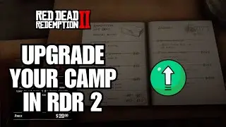 How to Upgrade Camp on Red Dead Redemption 2 (2024)