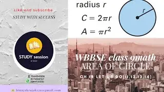 Wbbse math class 9 ch 18/area of ​​the circle