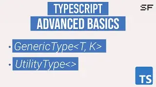 Generics и Utility Types. Продвинутая база TypeScript.
