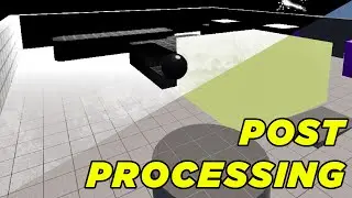 Post Processing Materials - Unreal Material Course #15