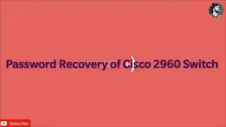 Password Recovery of Cisco 2960 Switch