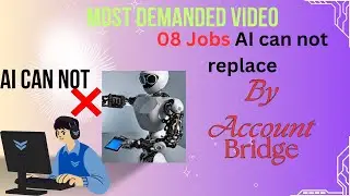 computer jobs that are not affected by Artificial Intelligence| Account bridge.