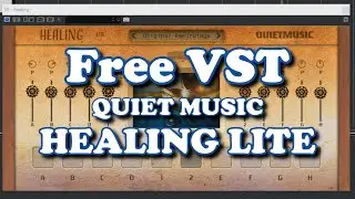 Free VST - Healing Lite of Quiet Music