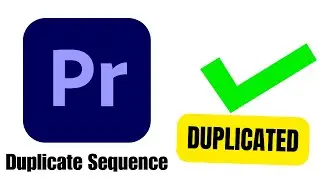 How To Duplicate Sequence in Premiere Pro 2024