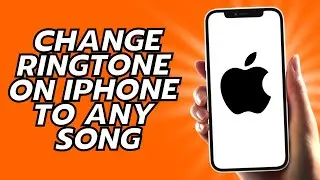 How To Change Ringtone On iPhone To Any Song